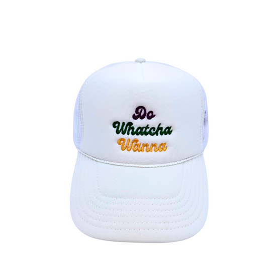 Do Whatcha Wanna Foam Hat